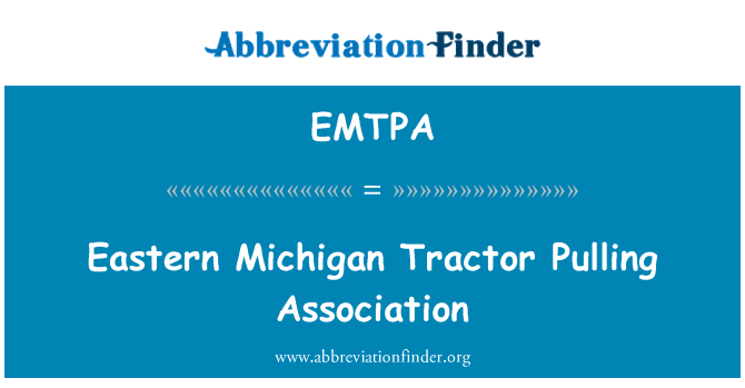 EMTPA: イースタン ミシガン トラクター引っ張る協会