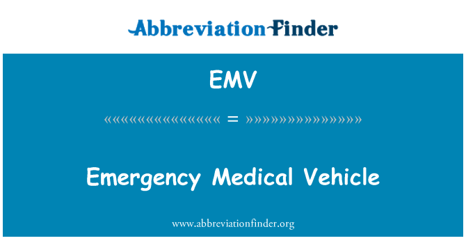 EMV: Vehicle mèdic d'emergència