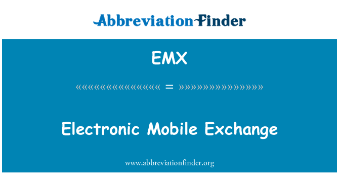 EMX: Электронный обмен мобильных