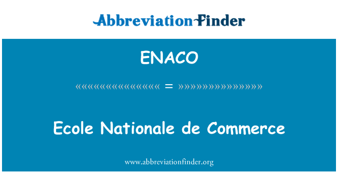 ENACO: Ecole Nationale de Commerce