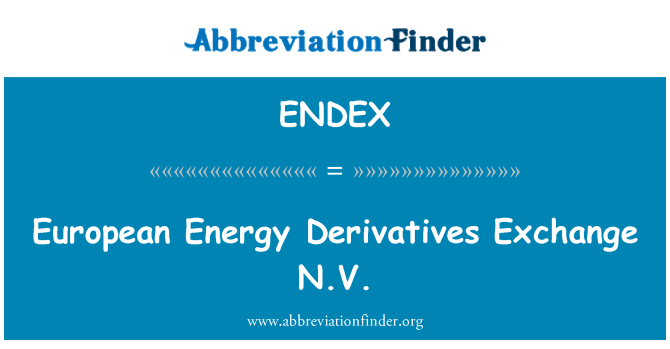 ENDEX: Evropské energetické deriváty Exchange N.V.