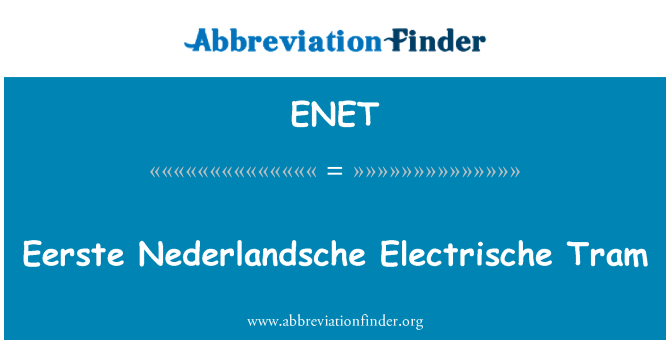 ENET: รถรางวิ Nederlandsche Electrische