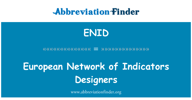 ENID: اشارے ڈیزائنرز کے یورپی نیٹ ورک