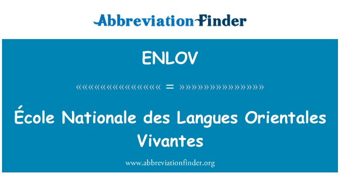 ENLOV: École Nationale des Langues Orientales Vivantes