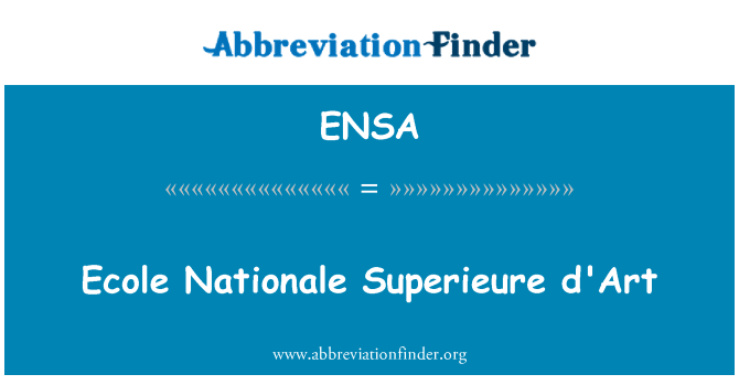 ENSA: D'Art Nationale Ecole Superieure