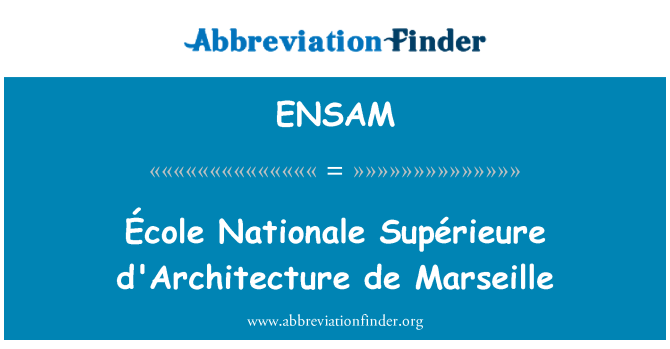 ENSAM: 에 콜 나시오날 쉬 d'Architecture 드 마르세유