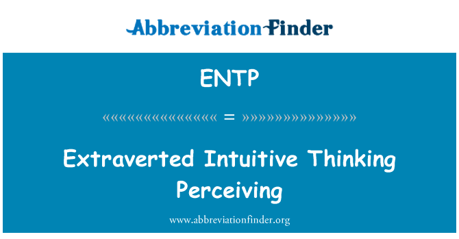 ENTP: 外傾直覺思維感知
