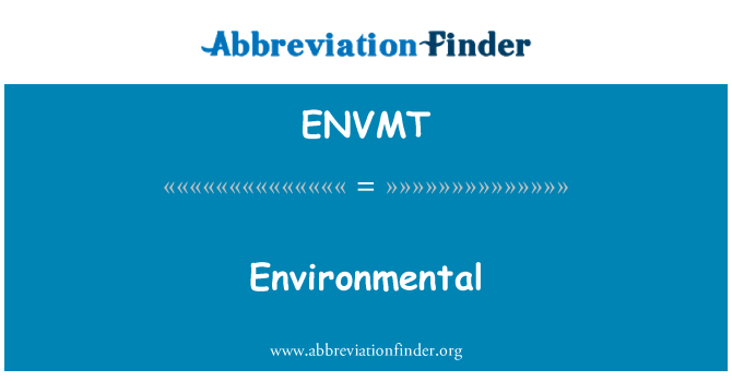 ENVMT: Ambjentali