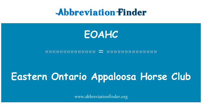 EOAHC: Rytų Ontarijo Appaloosa Horse Club