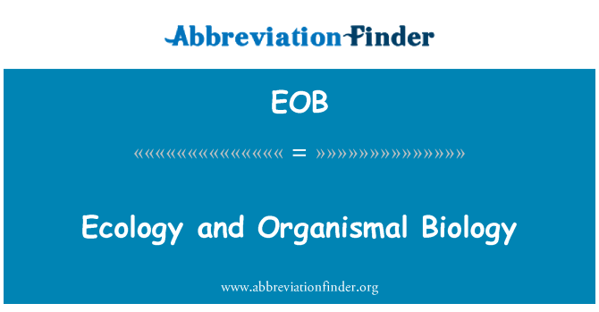 EOB: Ekologi dan biologi Organismal