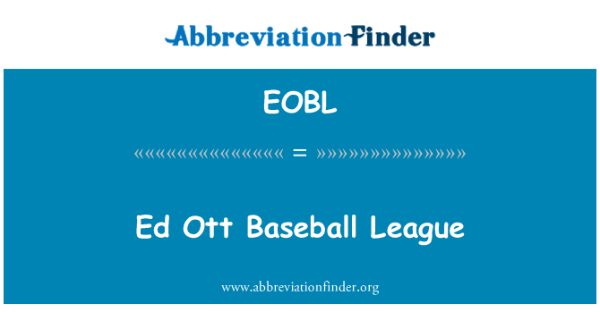 EOBL: Ed Ott beyzbol Ligi