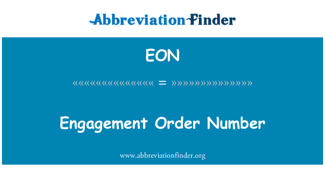 EON: Ymgysylltu â'r Gorchymyn nifer