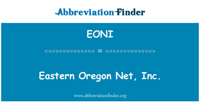 EONI: Eastern Oregon Net, Inc.