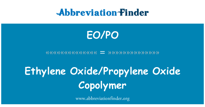 EO/PO: Kopolimer etilena oksida/propilen oksid