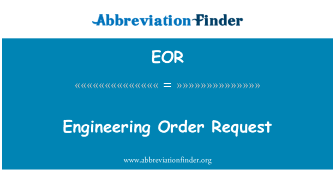 EOR: Inžinerijos užsakymo prašymas