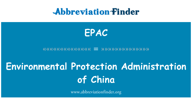 EPAC: Administrarea de protectia mediului din China