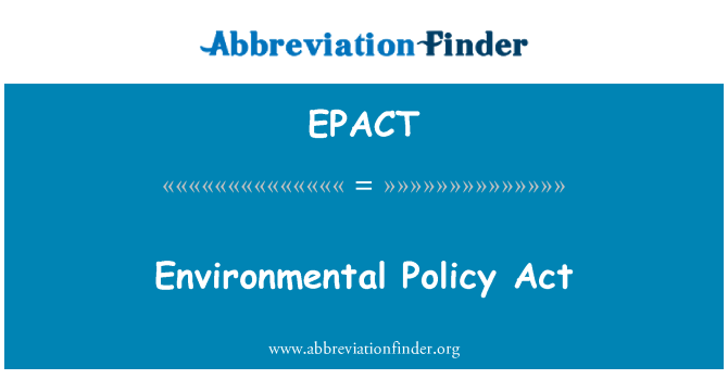 EPACT: Закон об экологической политике