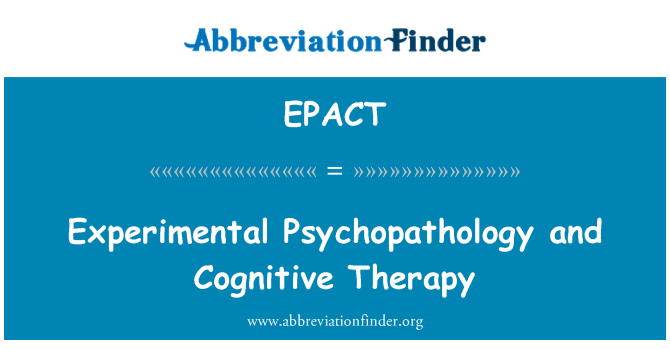 EPACT: प्रयोगात्मक Psychopathology और संज्ञानात्मक थेरेपी