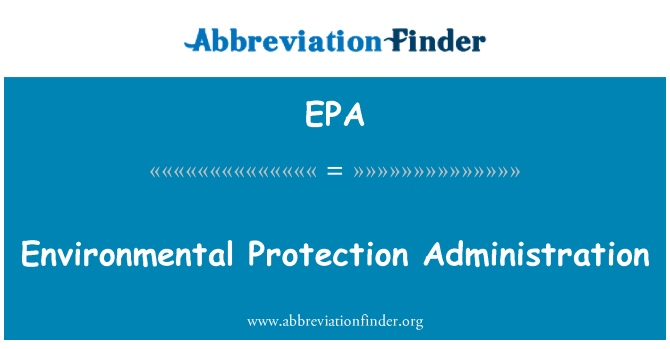 EPA: Miljøbeskyttelse Administration
