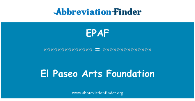 EPAF: El Paseo Arts fondasyon
