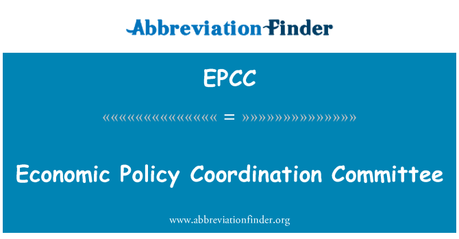 EPCC: Economic Policy Coordination Committee