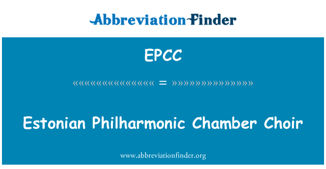EPCC: Estonian Philharmonic Chamber Choir