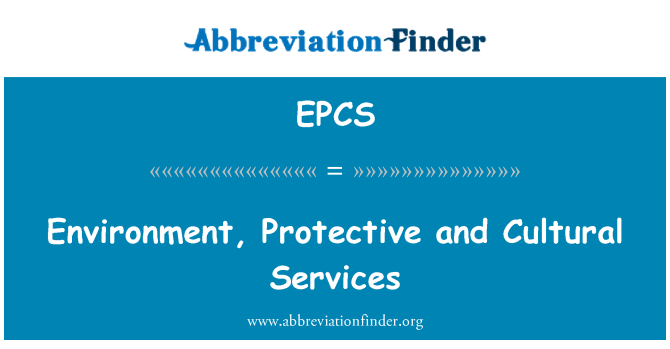 EPCS: Miljö, skyddande och kulturella tjänster