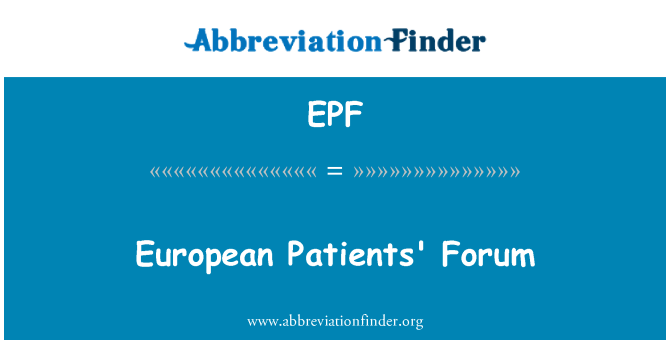 EPF: European Patients Forum