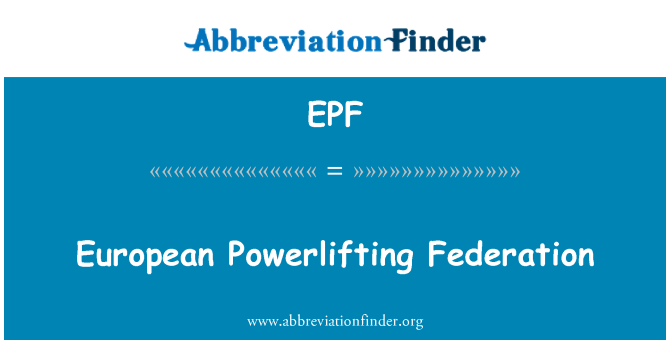 EPF: European Powerlifting Federation