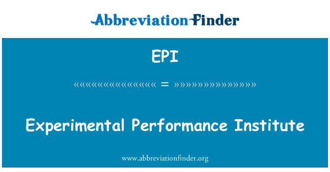 EPI: Kísérleti teljesítmény Intézet