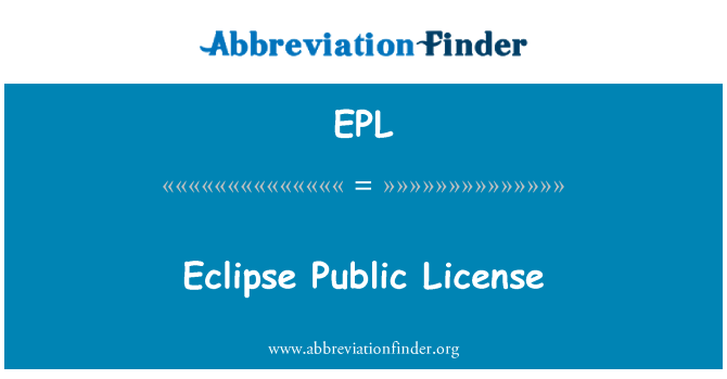 EPL: Eclipse 公共许可证