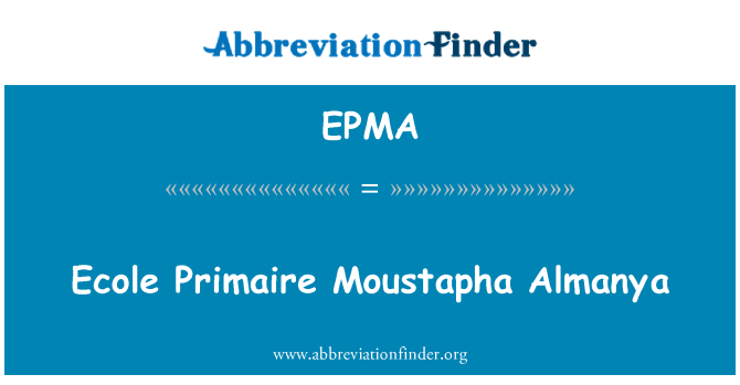 EPMA: École Primaire Moustapha Almanya