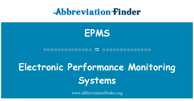 EPMS: Elektronické výkonnosti monitorovacích systémov