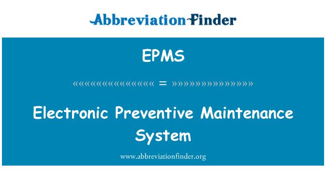 EPMS: Sistema elettronika ta ' manutenzjoni preventiva