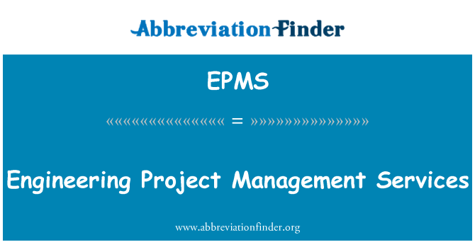 EPMS: انجینئرنگ منصوبے کے انتظام کی خدمات