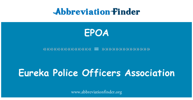 EPOA: Eureka Police Officers Association