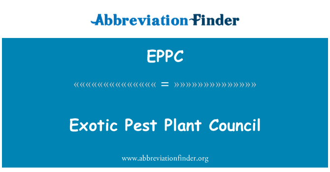 EPPC: مجلس النباتات الغريبة للآفات
