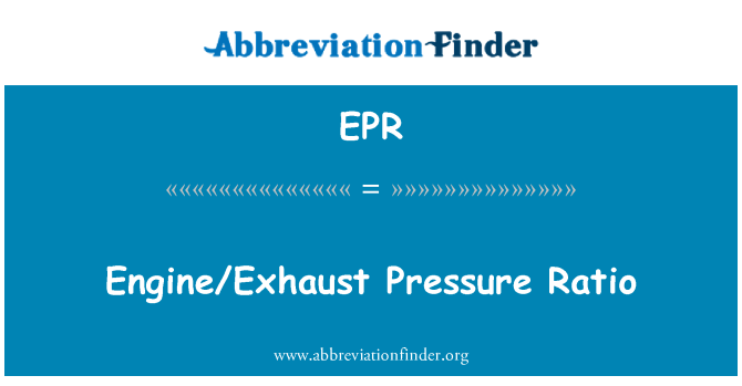 EPR: نسبة الضغط عادم المحرك/