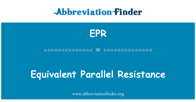 EPR: Rezistenţa echivalentă paralele