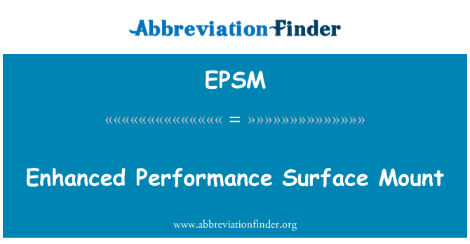 EPSM: Mount sifas améliorée pèfòmans