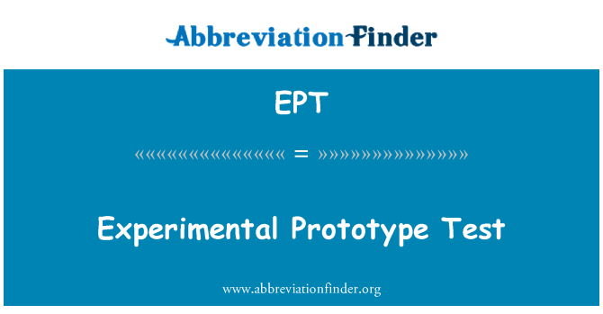 EPT: Experimentele Prototype Test