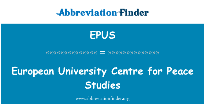 EPUS: Eurooppalaisen yliopiston Centre for Peace Studies