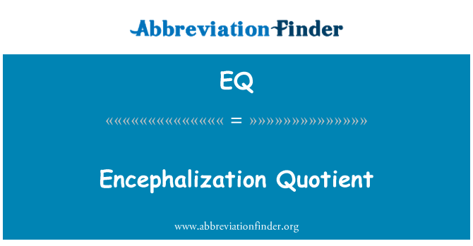 EQ: Quotient d'encéphalisation