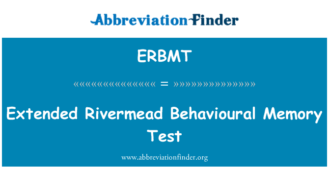 ERBMT: Extended Rivermead Behavioural Memory Test