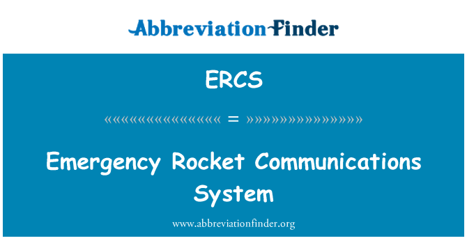 ERCS: 应急火箭通讯系统