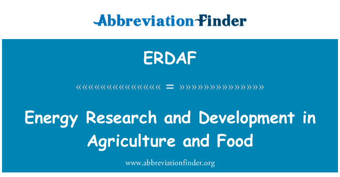 ERDAF: ऊर्जा अनुसंधान और विकास में कृषि और खाद्य