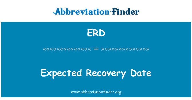 ERD: Expected Recovery Date