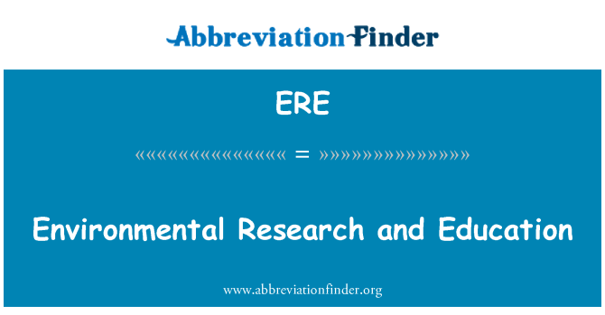 ERE: L'éducation et la recherche environnementale