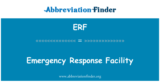 ERF: Facilitatea de răspuns de urgenţă