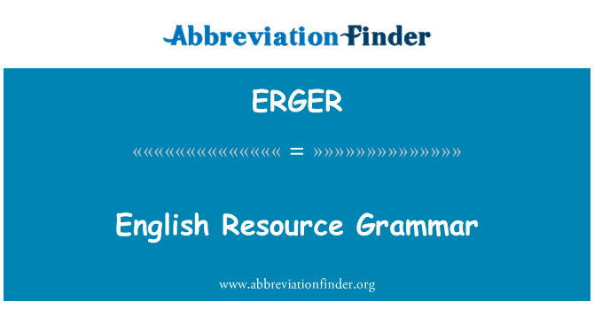 ERGER: Resurss angļu valodas gramatika